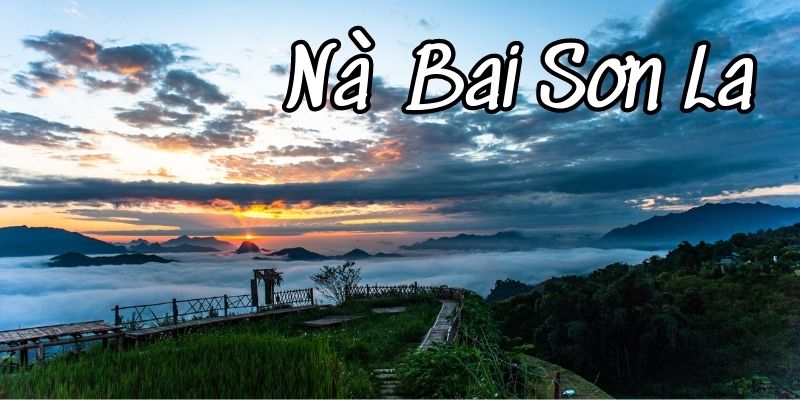 Nà Bai Sơn La